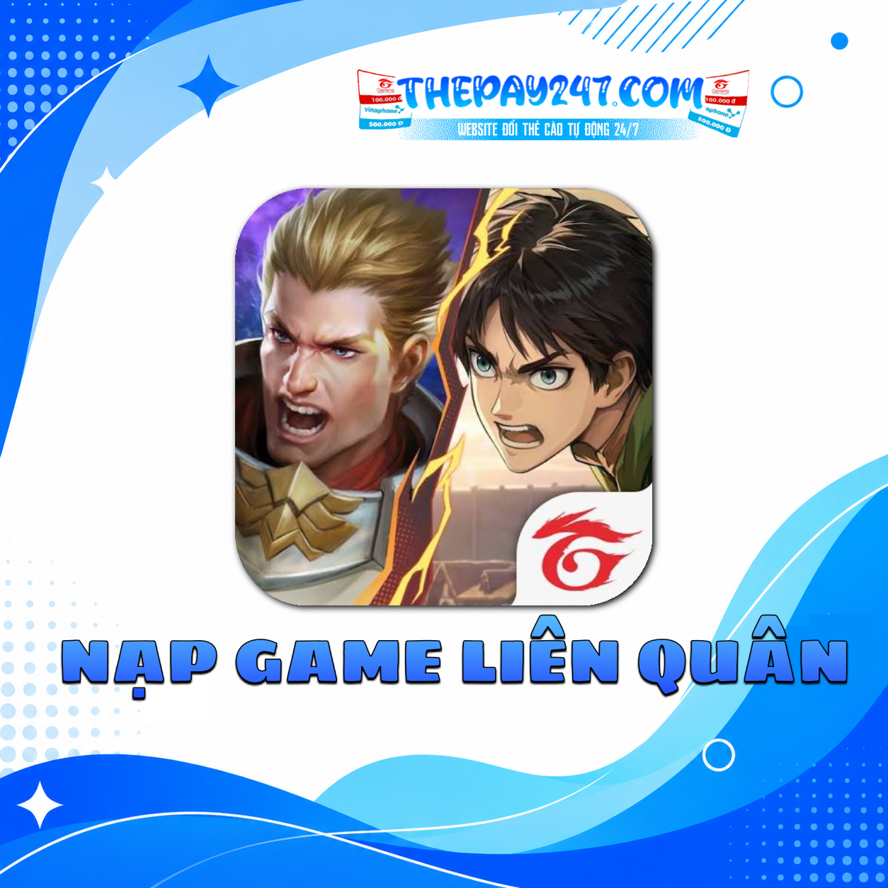 Nạp Game Liên Quân